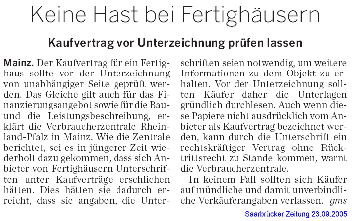 Fertigh�user:  Keine Hast bei Fertigh�usern Kaufvertrag vor Unterzeichnung pr�fen lassen