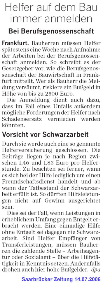 Freundschaftsdienst: Helfer auf dem Bau immer anmelden Bei Berufsgenossenschaft