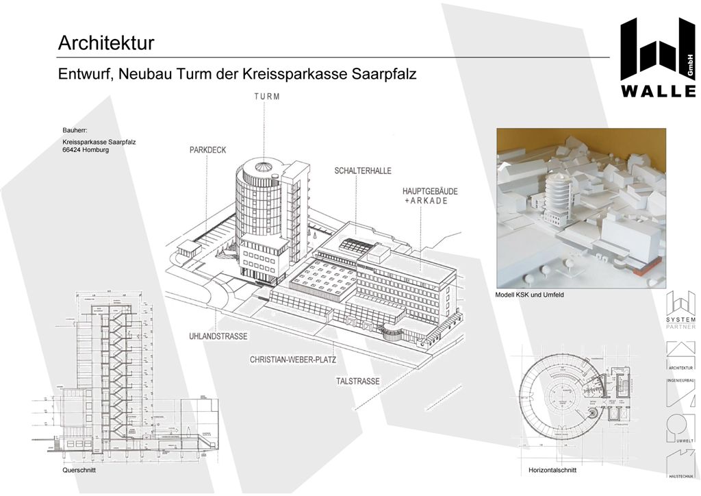 Entwurf, Neubau Turm der Kreissparkasse Saarpfalz, Homburg.