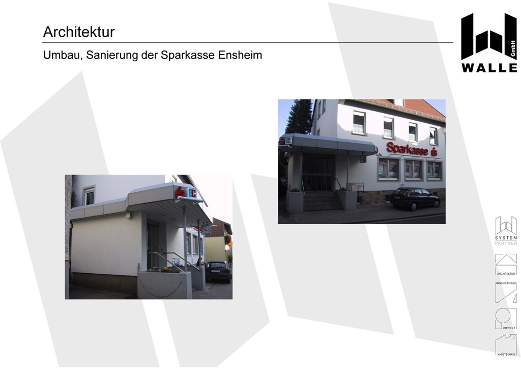 Umbau und Sanierung der Sparkasse Saarbrcken Ensheim.