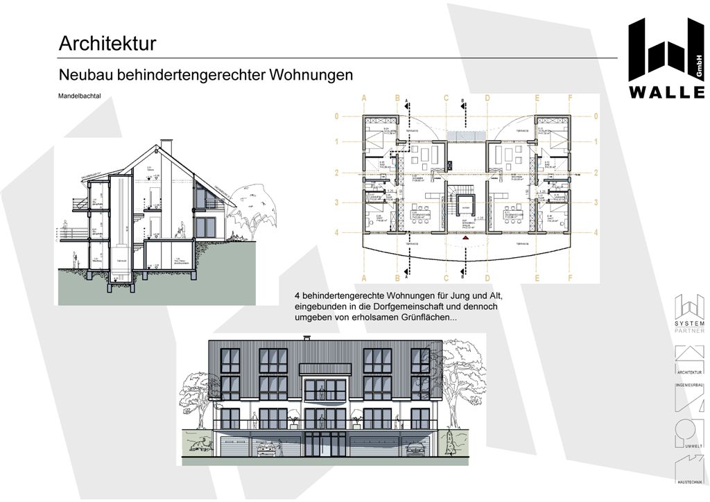 Entwurf Neubau von behindertengerechten Wohnungen,  Mandelbachtal. Behindertengerechte Wohnunen fr Jung und Alt, eingebunden in die Dorfgemeinschaft und dennoch umgeben von erholsamen Grnflchen.