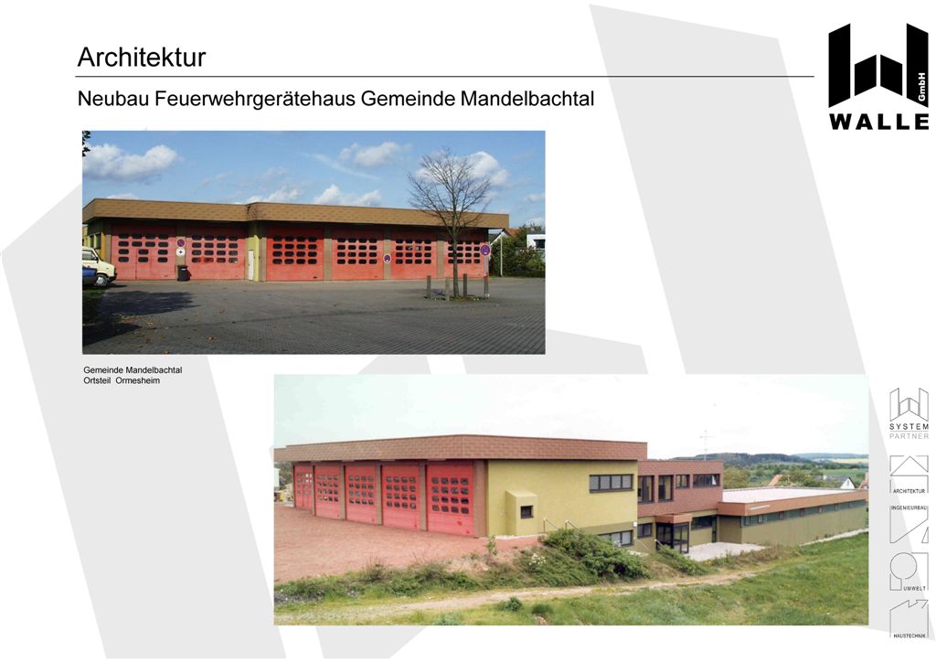 Neubau eines Feuerwehrgertehauses, Mandelbachtal Ormesheim.