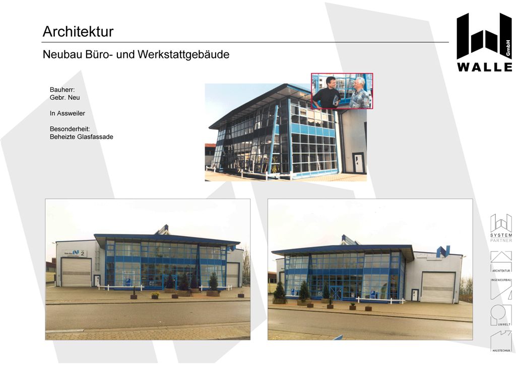 Neubau eines Bro- und Werkstattgebudes, Blieskastel Aweiler. Besonderheit: Beheizte Glasfassade